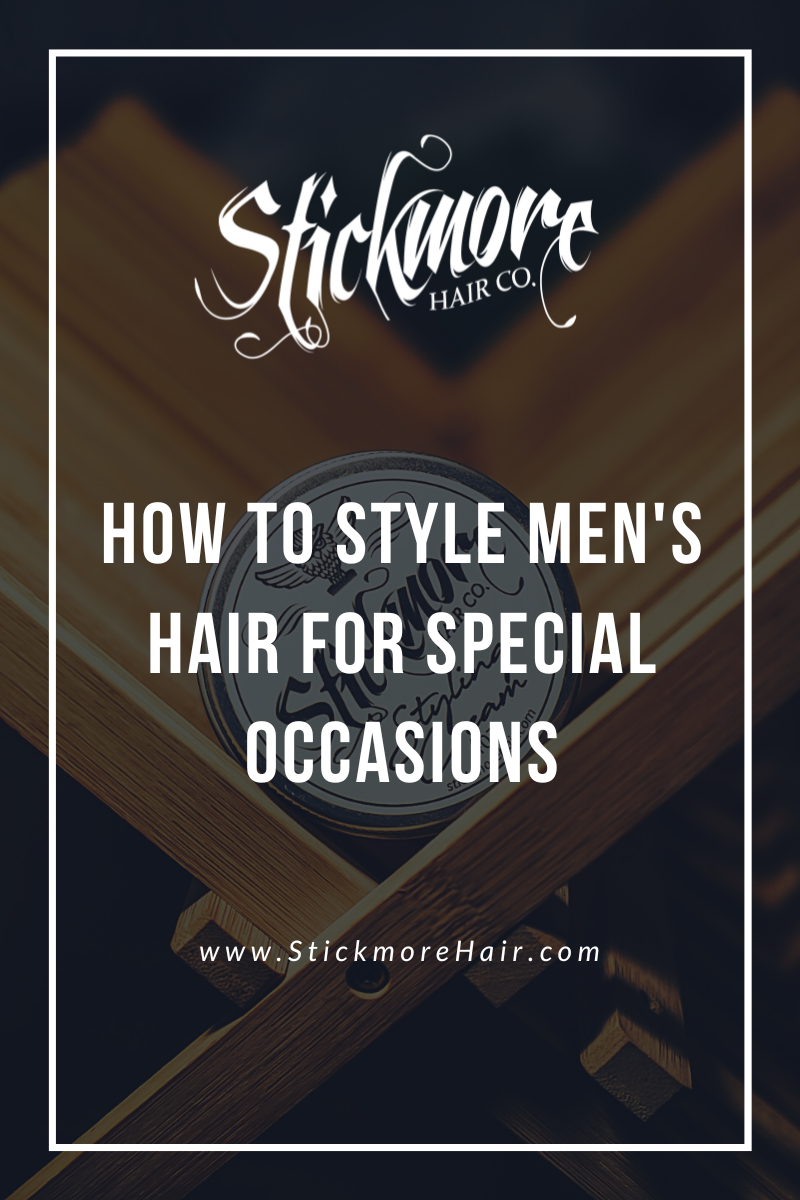How to Style Men's Hair for Special Occasions